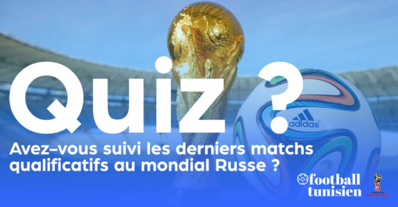 Avez-vous suivi les matchs qualificatifs au mondial Russe du Weekend ?